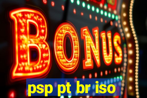 psp pt br iso